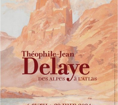 Exposition à la Villa Théo – “Théophile Jean Delaye, des Alpes à l’Atlas”